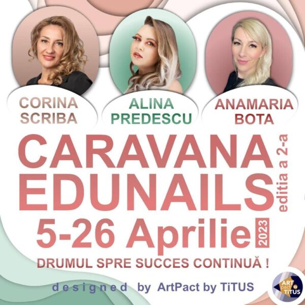 Caravana online EduNails Editia 2 - Pachetul Silver